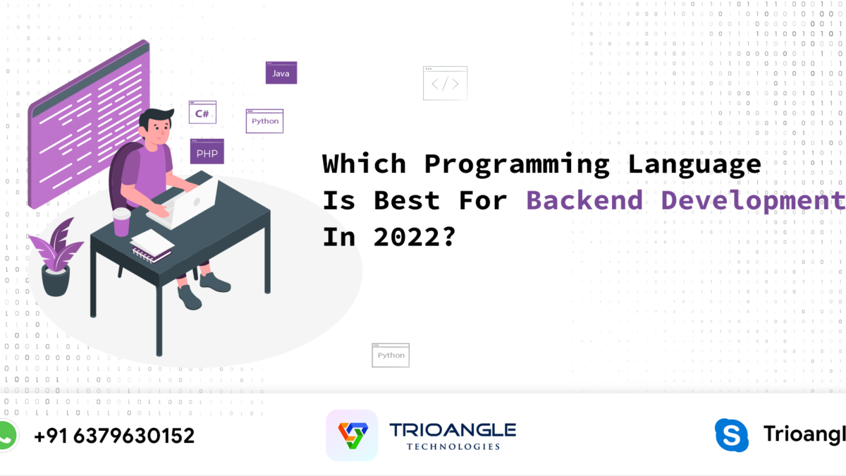 Which Programming Language Is Best For Backend Development In 2022?