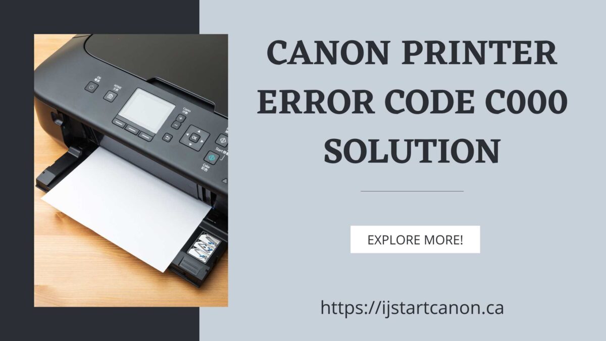 A Canon printer is reporting an error code of C000. How can this be resolved?
