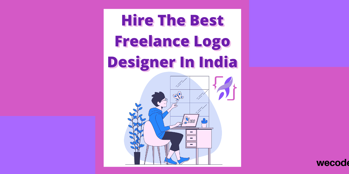 Hire The Best Freelance Logo Designer In India