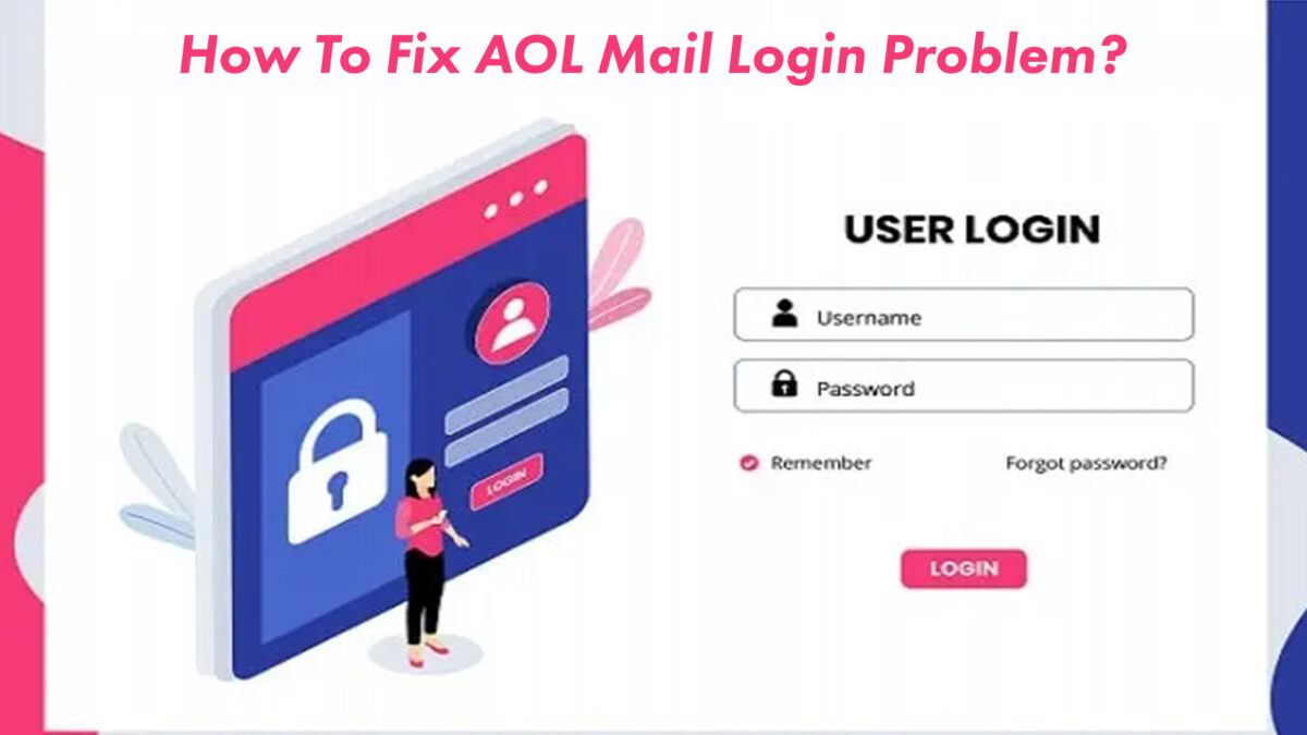 AOL Mail Login Problem | How to fix and configure?