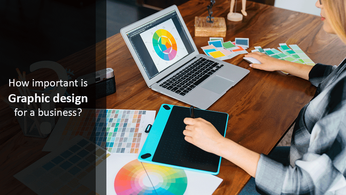 How important is Graphic design for a business?