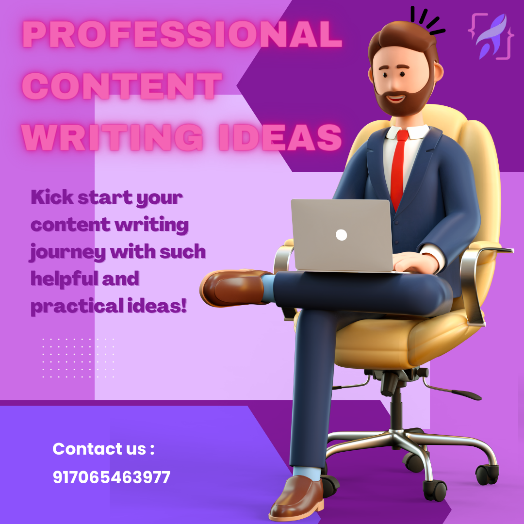Professional Content Writing Ideas