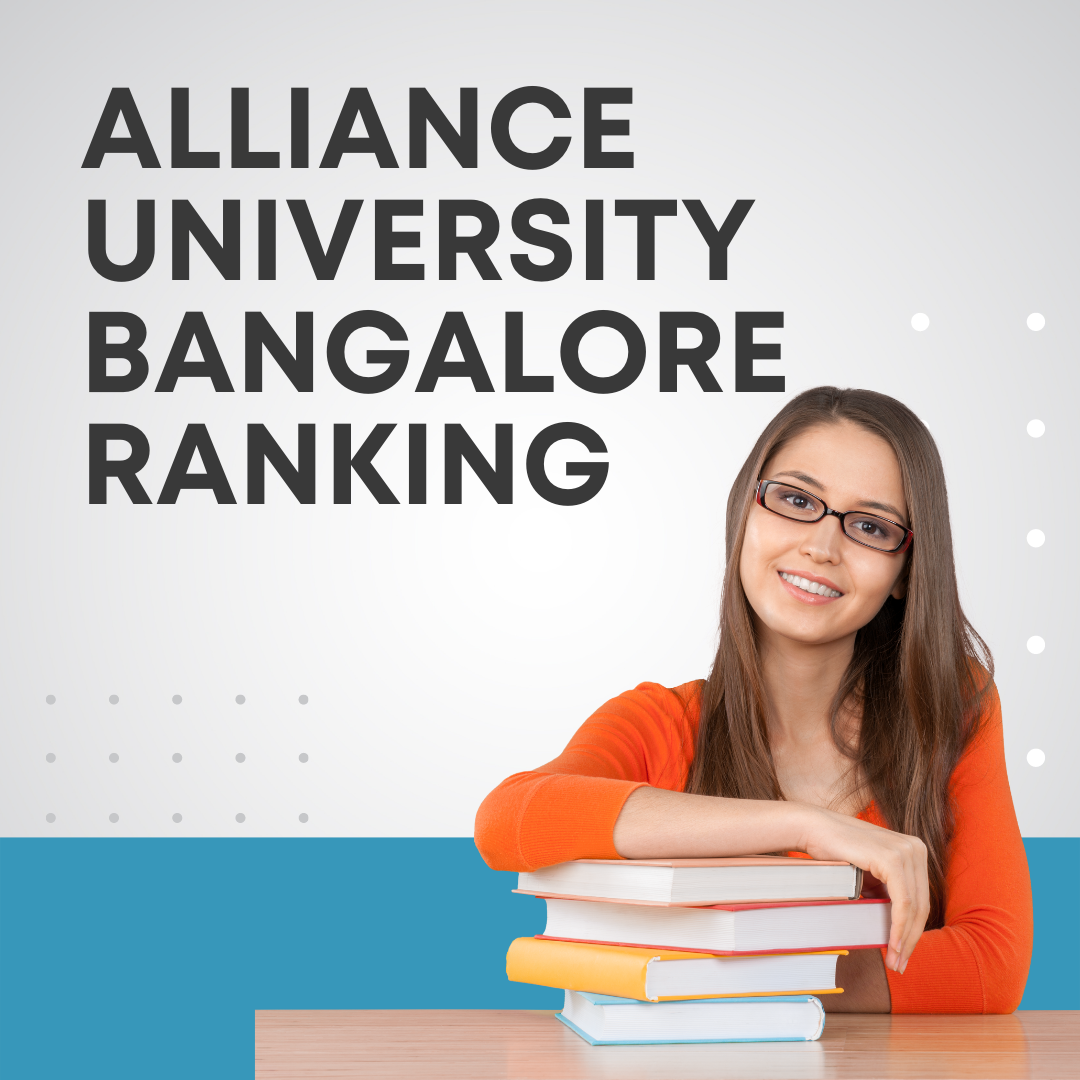 Alliance University Bangalore Ranking