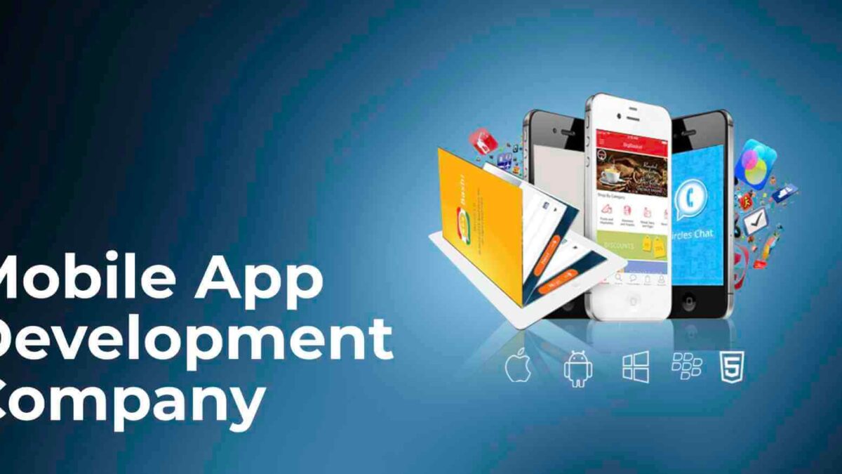 How to Select a Mobile App Development Company