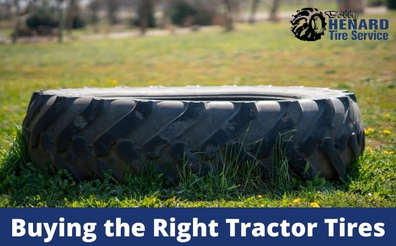 Buying the Right Tractor Tires