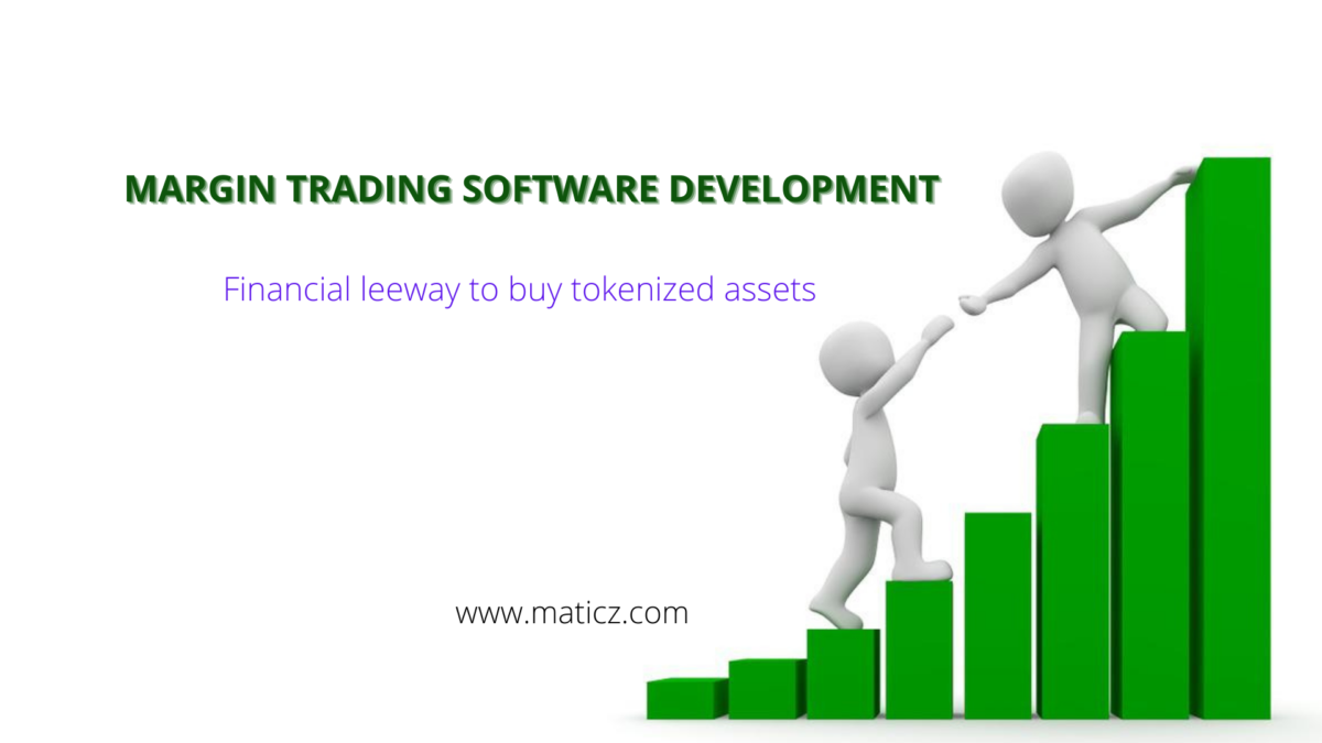 Leverage your profit by launching a Margin Trading Platform