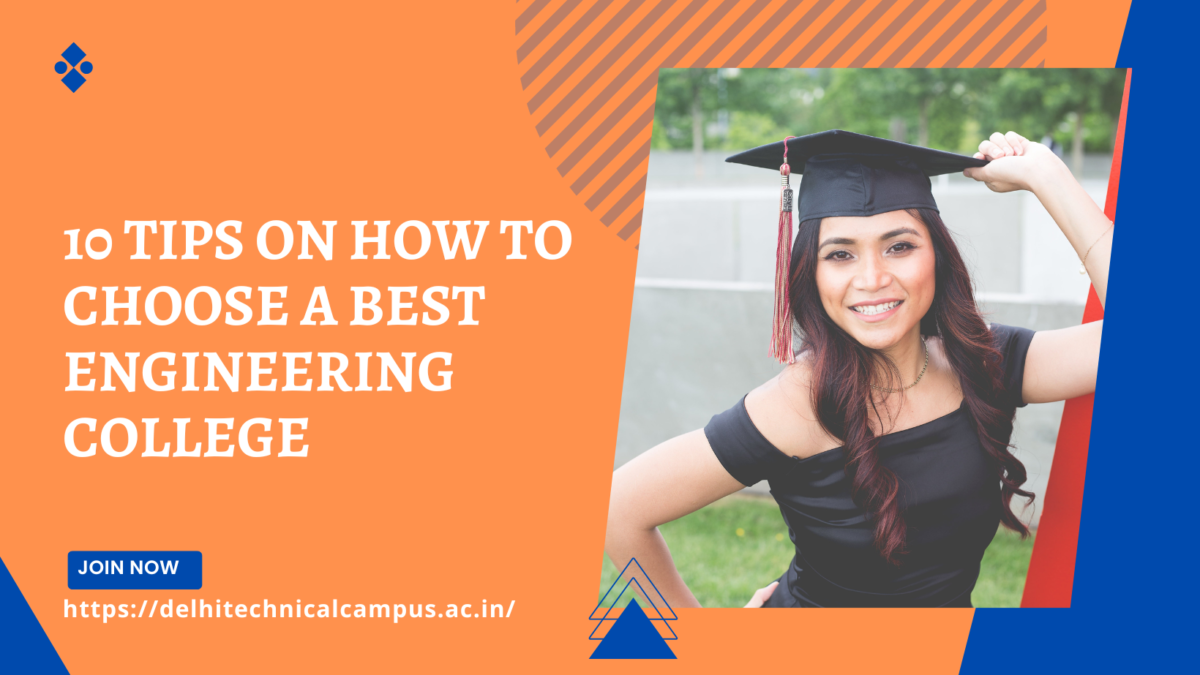 10 Tips On How To Choose a Best Engineering College