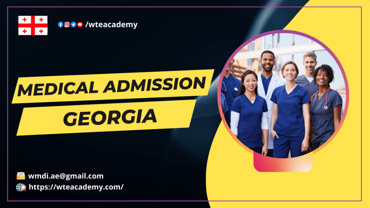 Here is Why You Should Move for Medical Education? For Medical Admission In Georgia