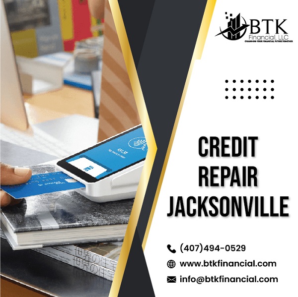 Credit Repair Jacksonville by BTK Financial