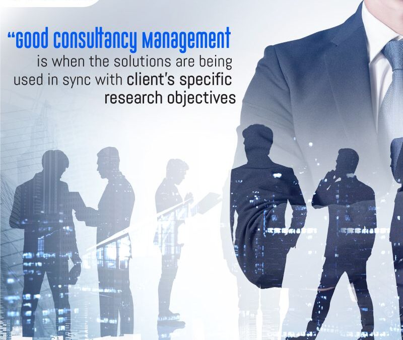Good Consultancy Management is when the solutions are being used in sync with the C