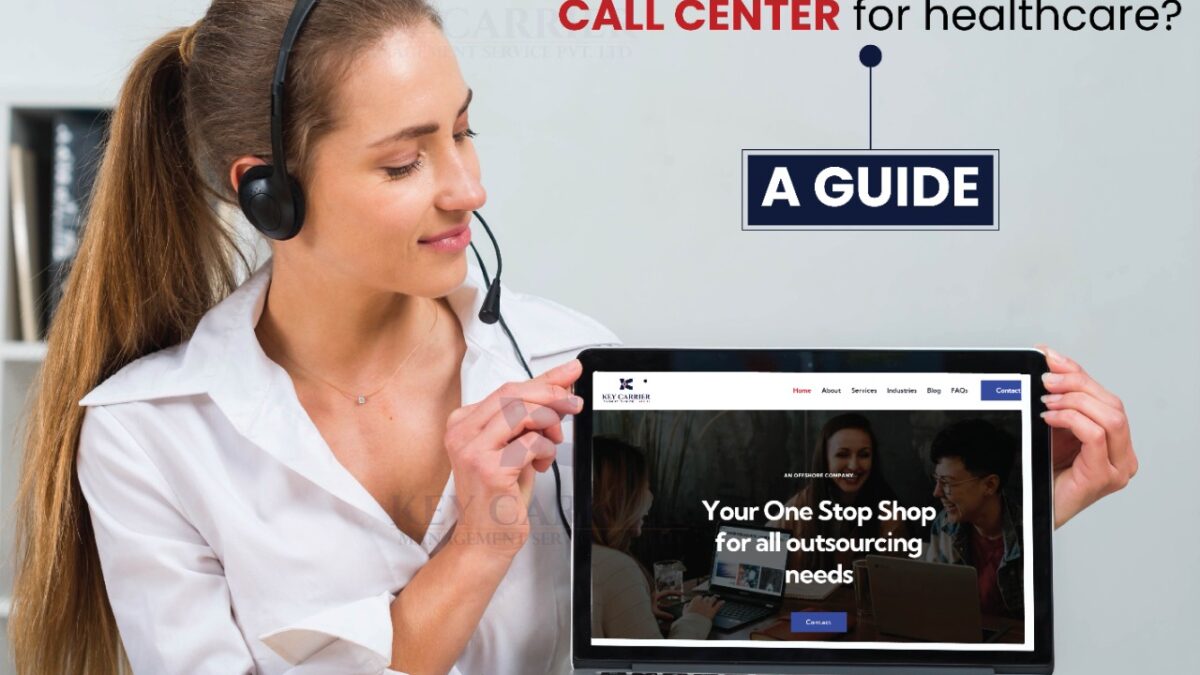 How to choose the right call centre for healthcare?