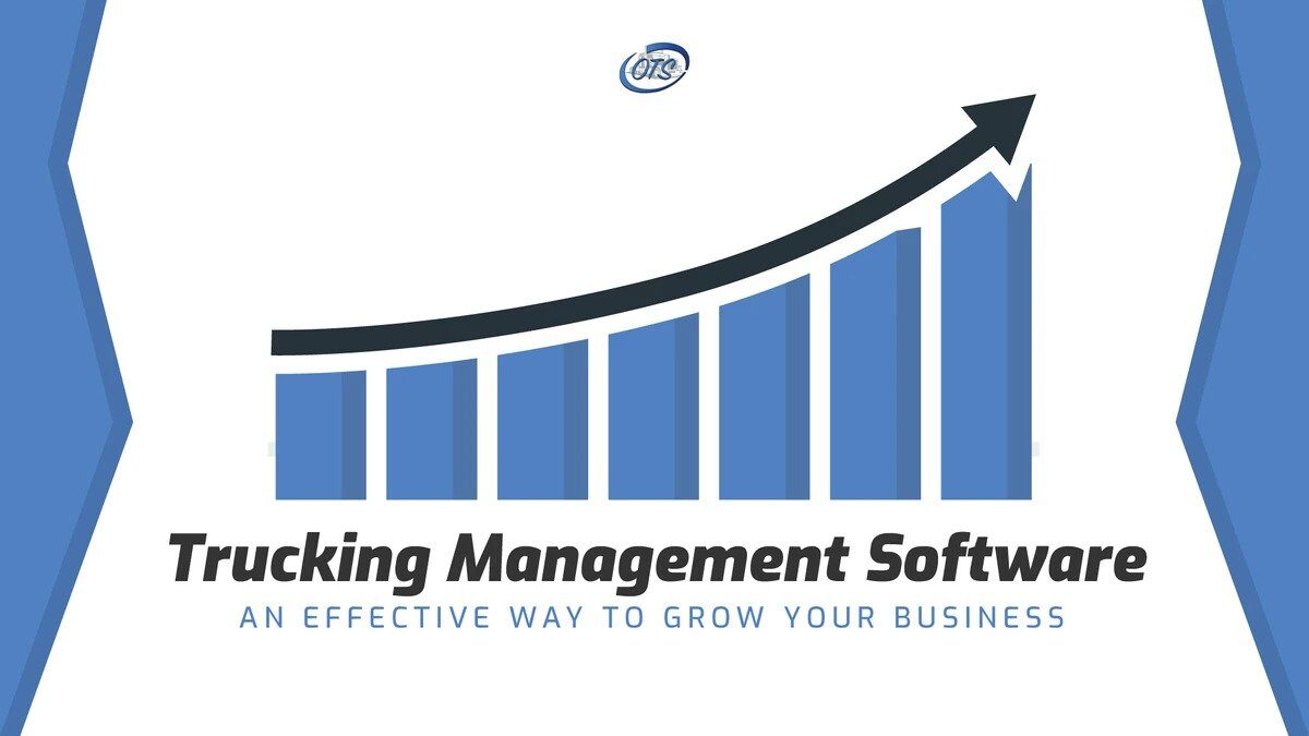 Trucking management software : An effective way to grow your business