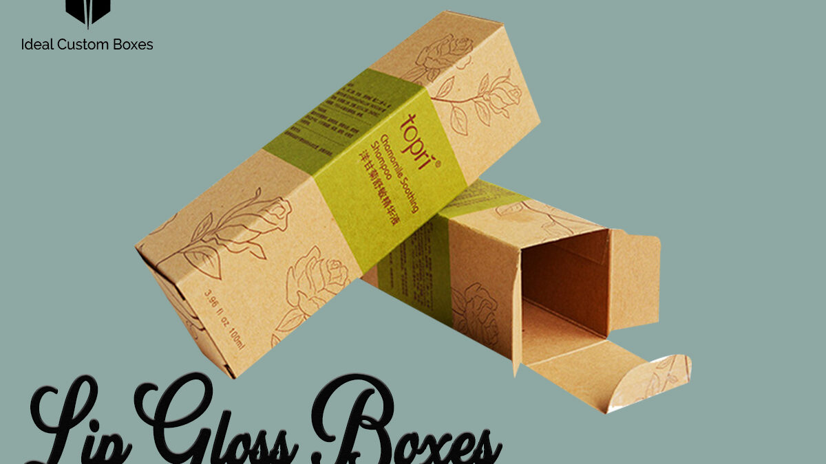 Tips For Choosing Attractive Custom Lip Gloss Boxes