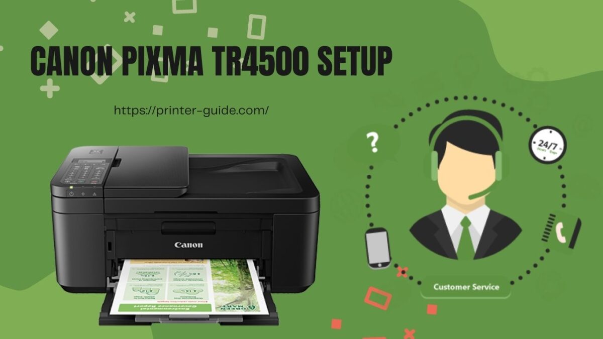 Canon  printer setup guide tr4500