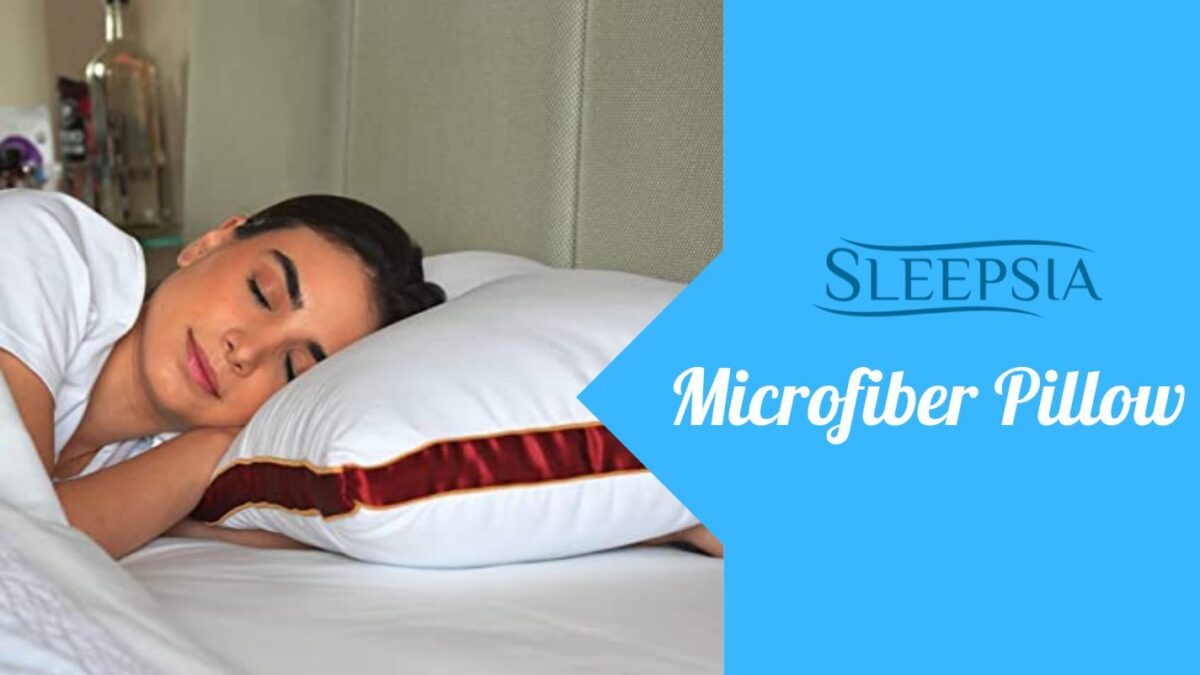 7 Tips For Choosing The Right Microfiber Pillow