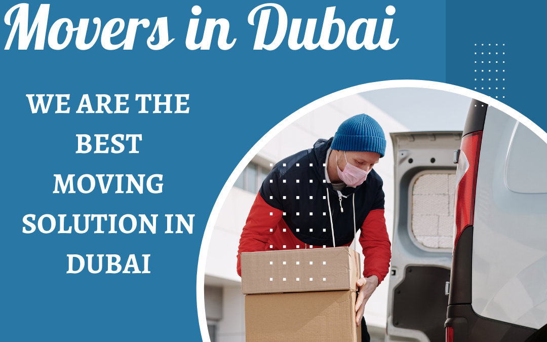 Moving and packing tips before move your home in Dubai