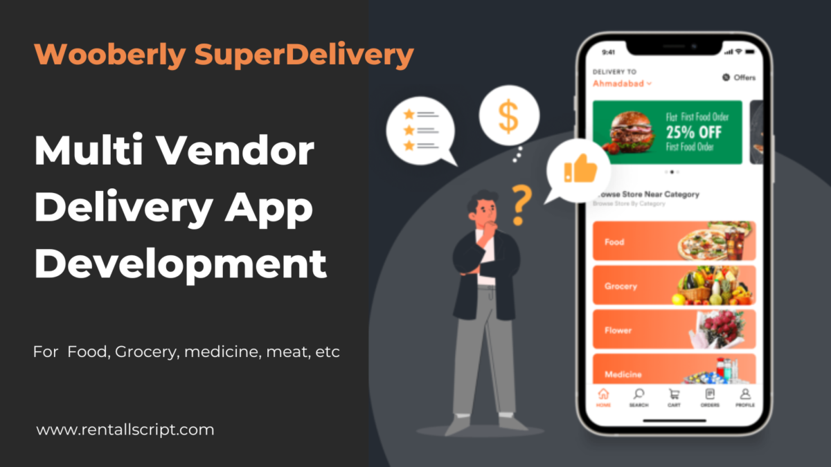 Multi-vendor delivery app development – Build on-demand Multi delivery app