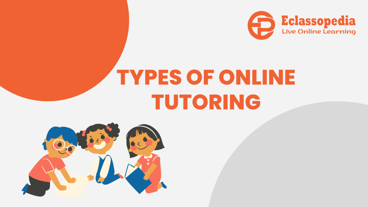 Types of Online Tutoring