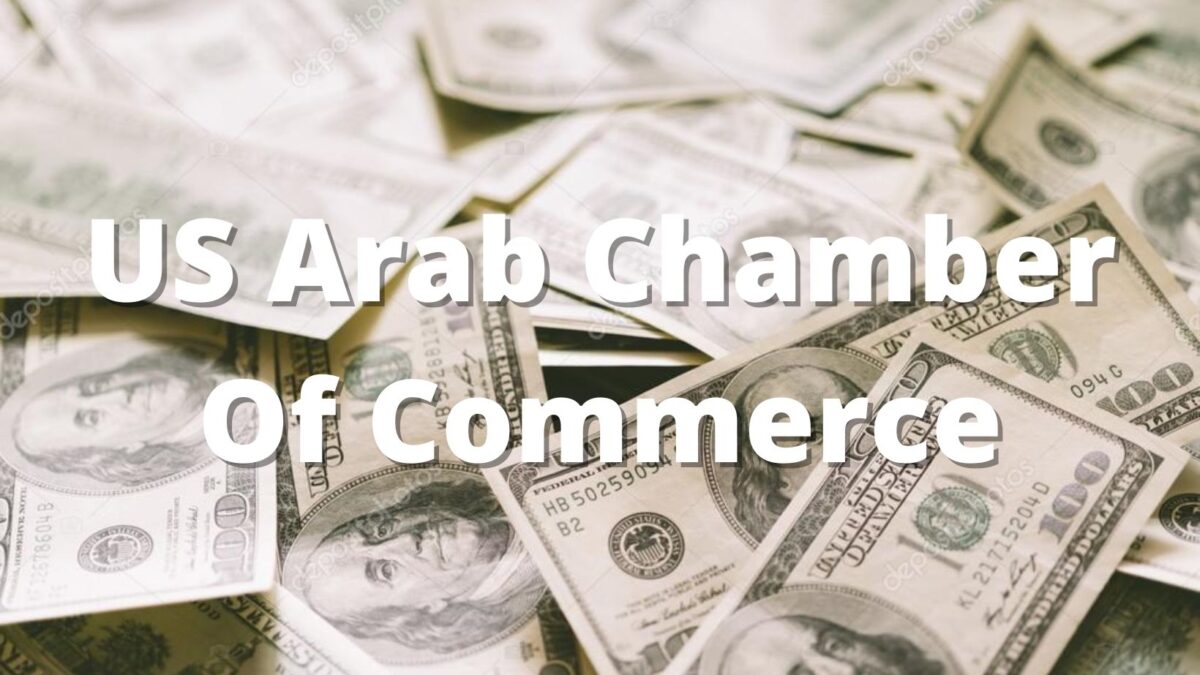 US Arab Chamber Of Commerce – An Overview