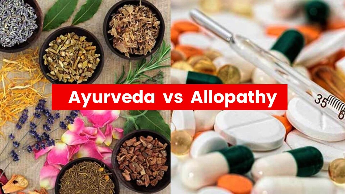 ayurveda over allopathy 