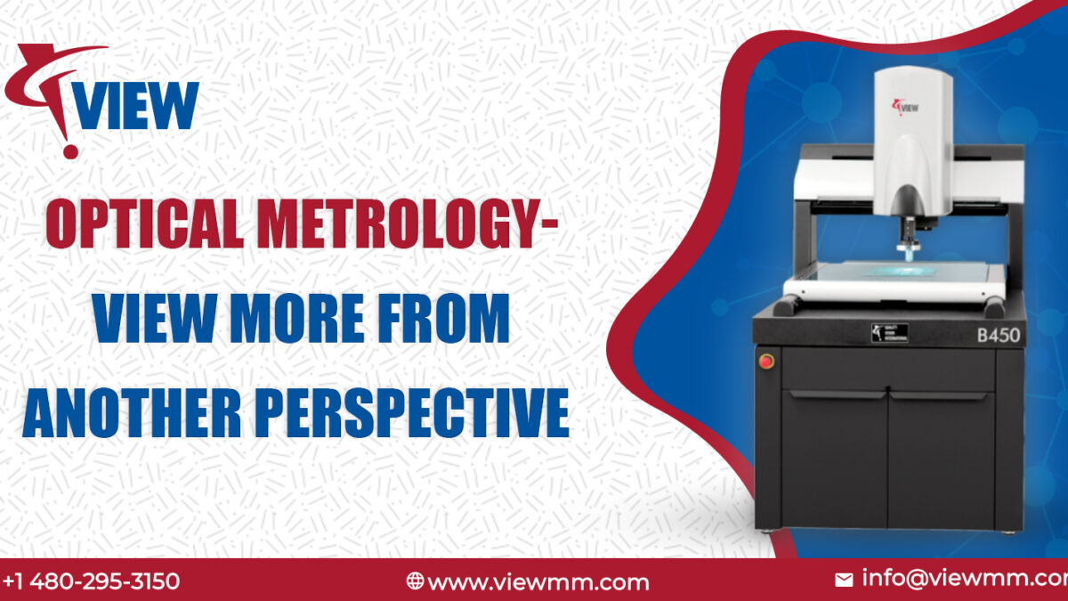 Optical metrology- View more from another perspective