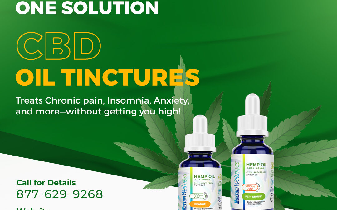 Could CBD Tincture Be the Answer to Your Wellness Woes?