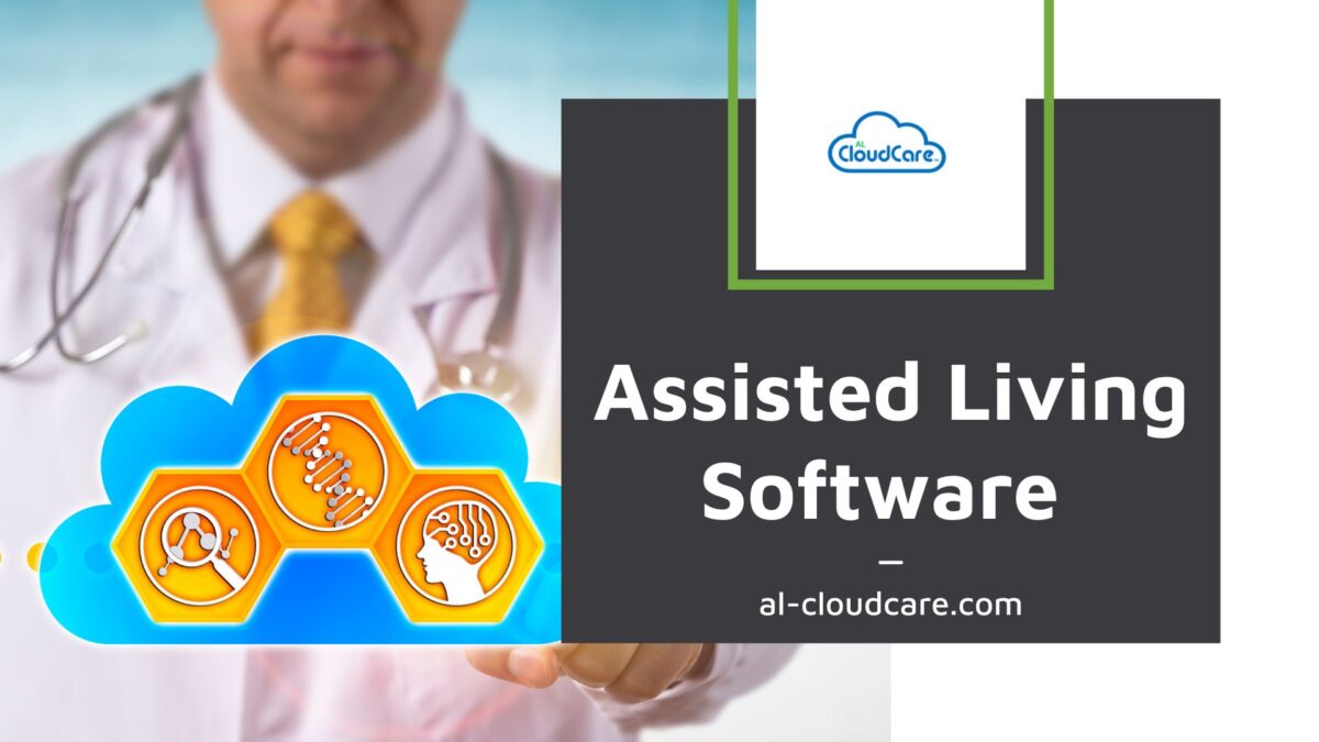 How Assisted Living Software Works in 2022