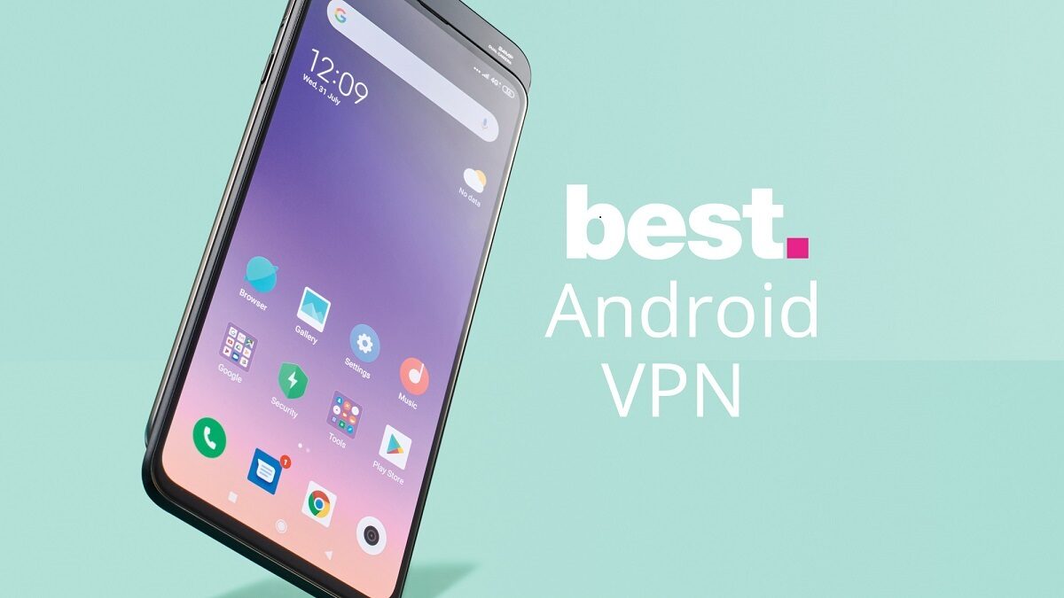 Top 4 VPNs for Android Phone in 2022