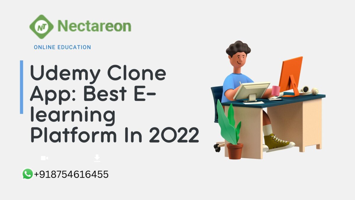 Udemy Clone App: Best E-learning Platform In 2022