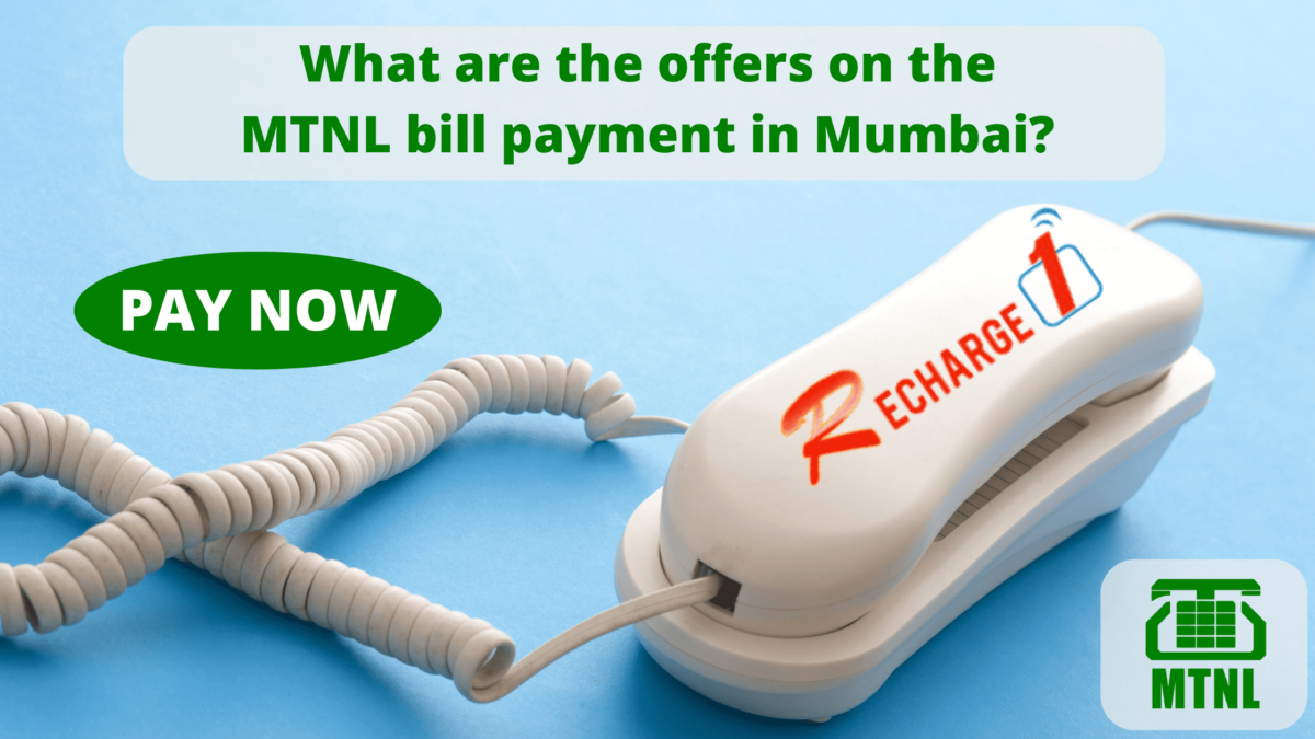 What are the offers on the MTNL bill payment in Mumbai?