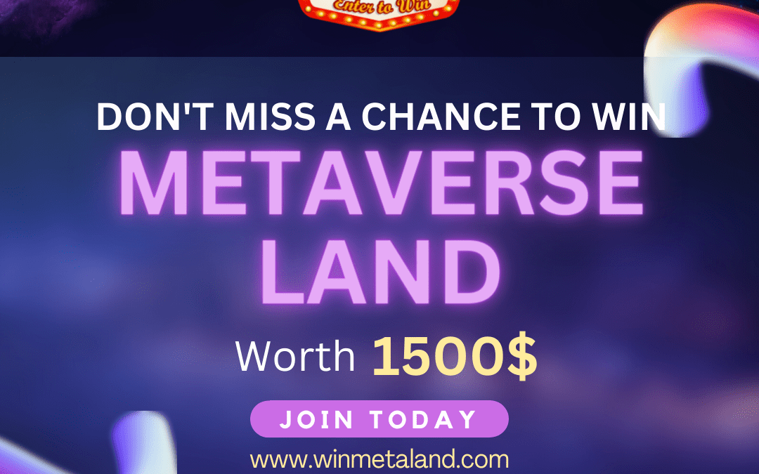 Get a Chance to Win a Free Land