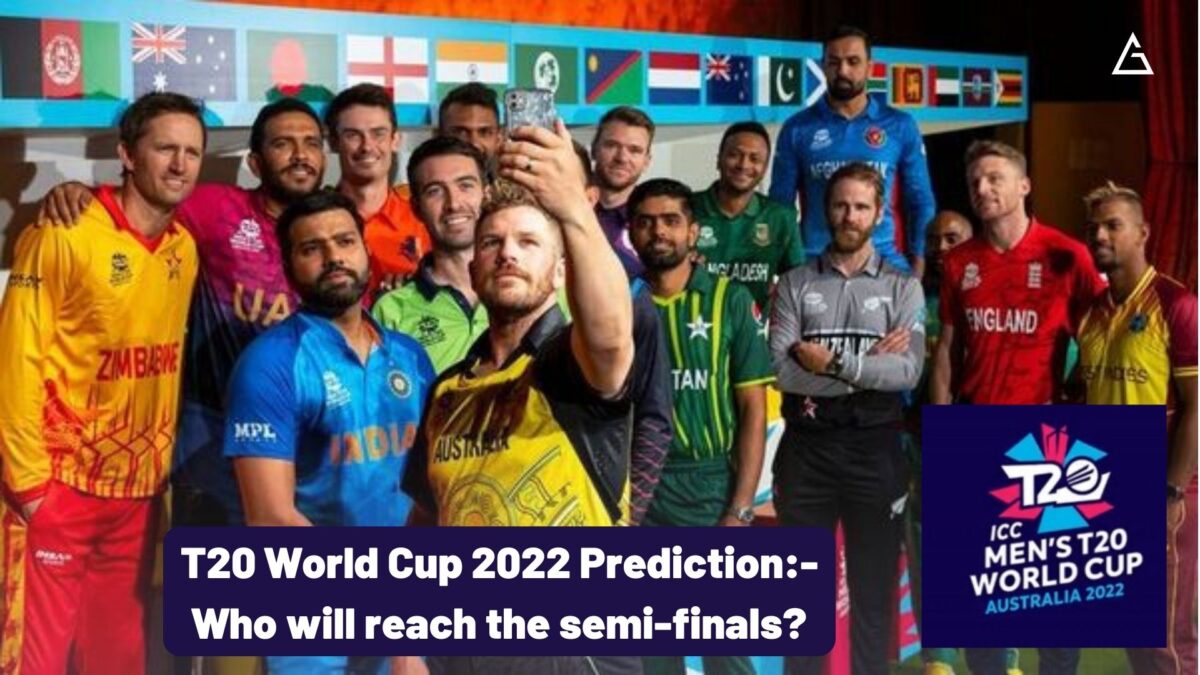 Cricket news 2022 t20 world cup:- T20 World Cup 2022 semi-finals Prediction.