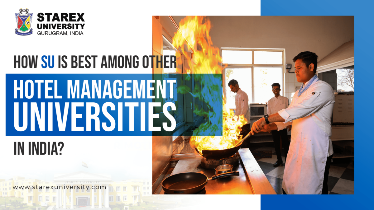 How SU Is Best Among Other Hotel Management Universities In India?
