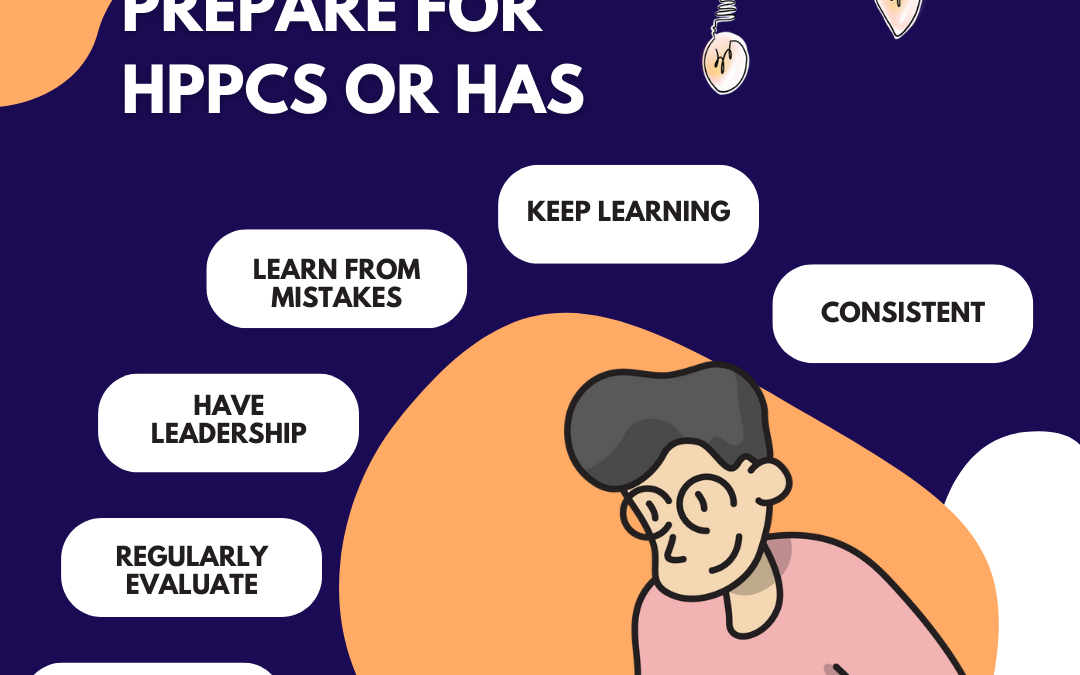 How to Prepare for HPPCS or HAS