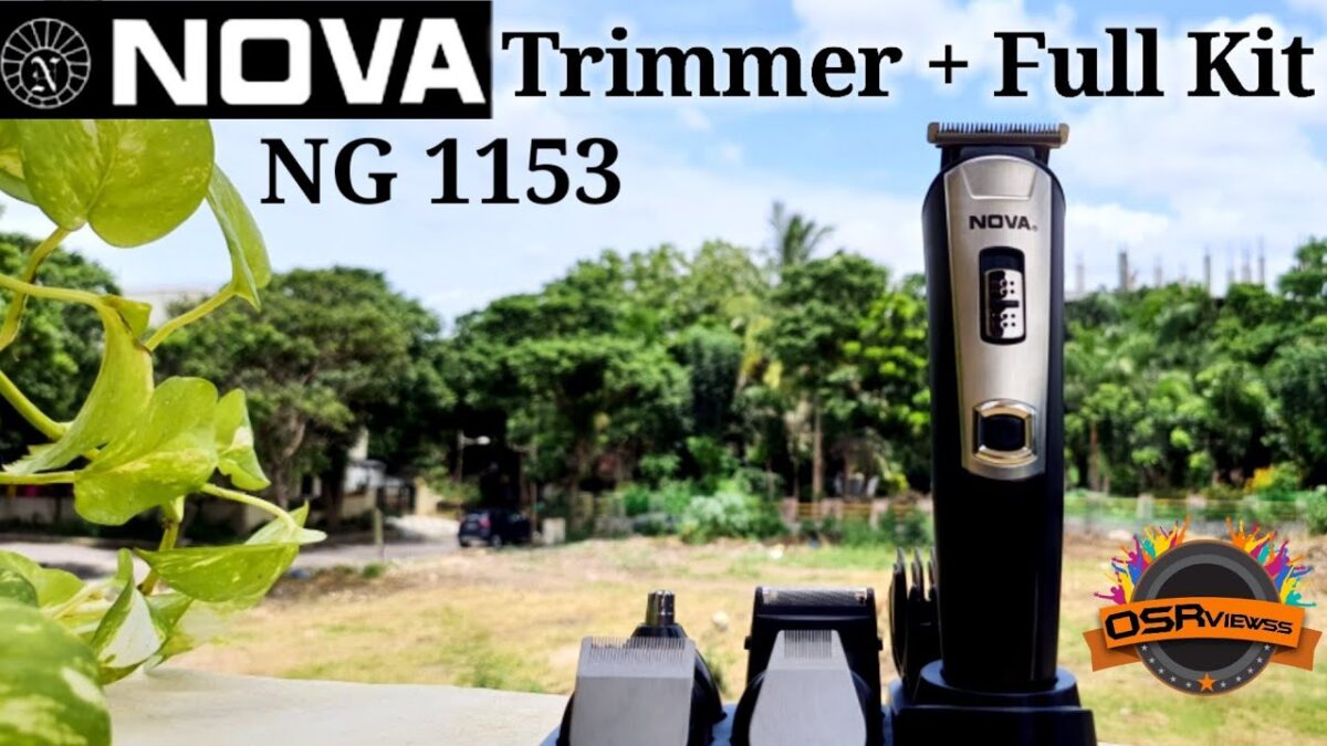 Nova NG 1153 Trimmer Review: The Best Trimmer and its important features to be known