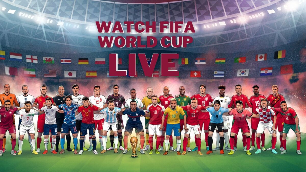 Don’t Miss a Goal: How to Watch Live Streaming of the FIFA World Cup 2022