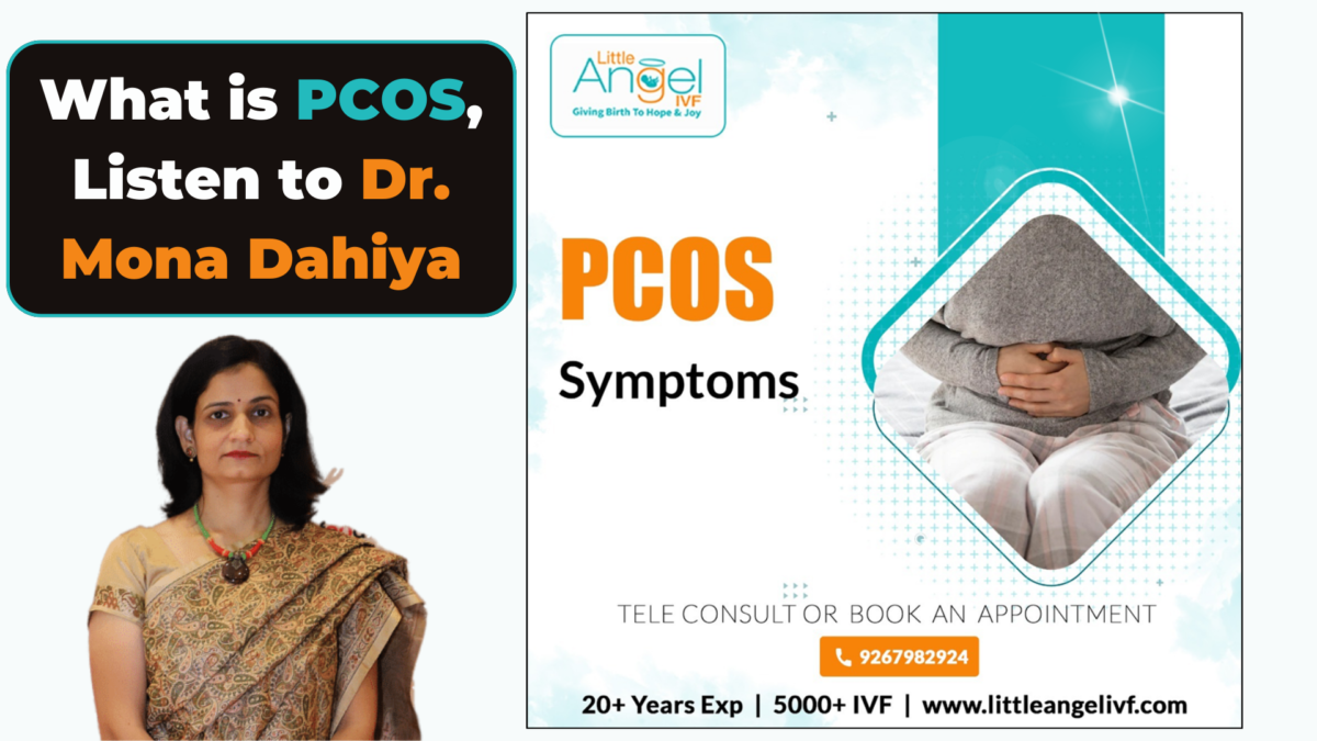What is PCOS, Listen to Dr. Mona Dahiya