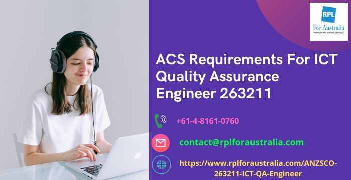 ACS Requirements For ICT Quality Assurance Engineer 263211