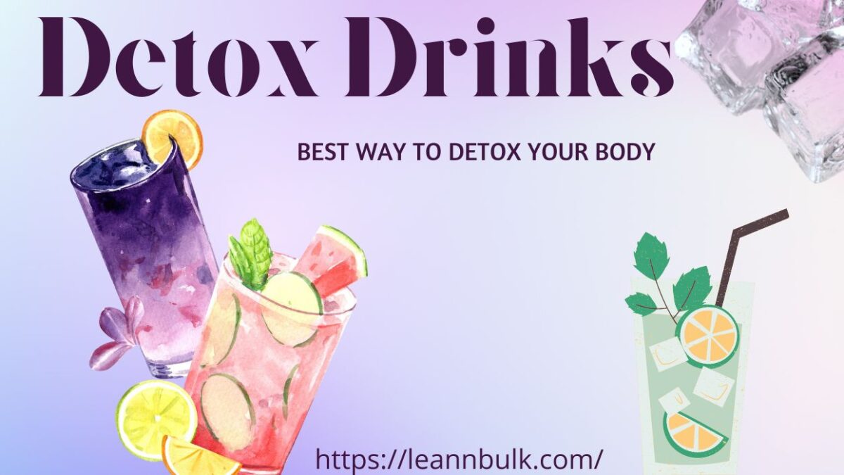 Benefits of Detox Drinks?