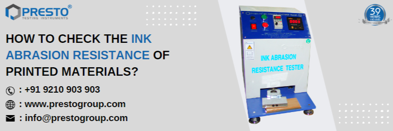 How to Check the Ink Abrasion Resistance of Printed Materials?