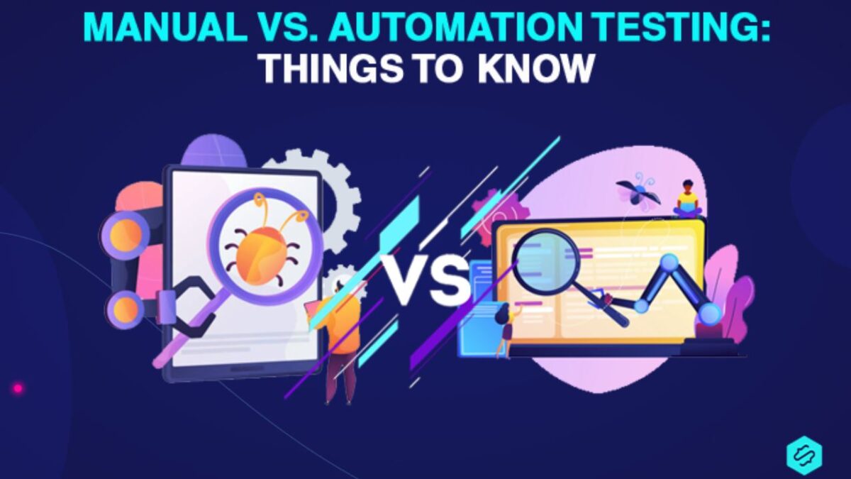 Manual vs Automation Testing | Syntax Technologies