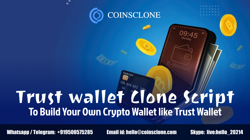 Trust wallet clone script -To Build Your Own Crypto Wallet like Trust Wallet!!