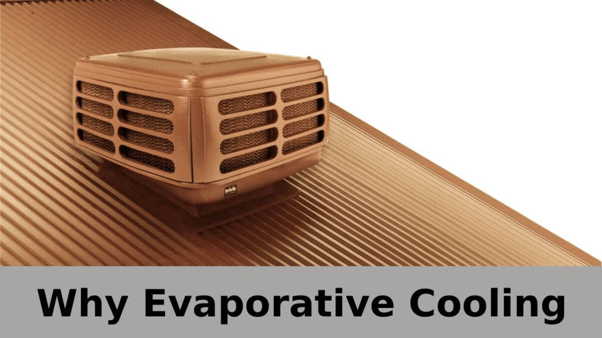 Cooling Your House In Hot Weather: Why Evaporative Cooling in Melbourne?