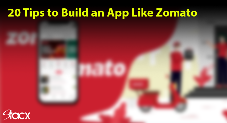 20 Tips to Build an App Like Zomato