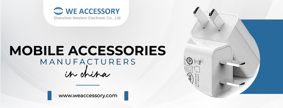 How to succeed in mobile accessories manufacturers in china?