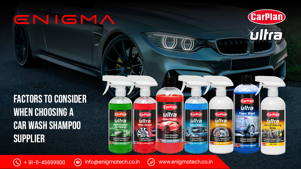 Factors to Consider When Choosing a Car Wash Shampoo Supplier
