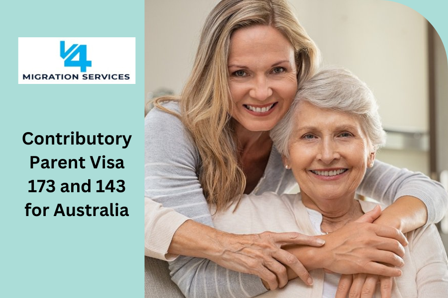 The Difference between Contributory Parent Visa Subclass 173 and Visa 143