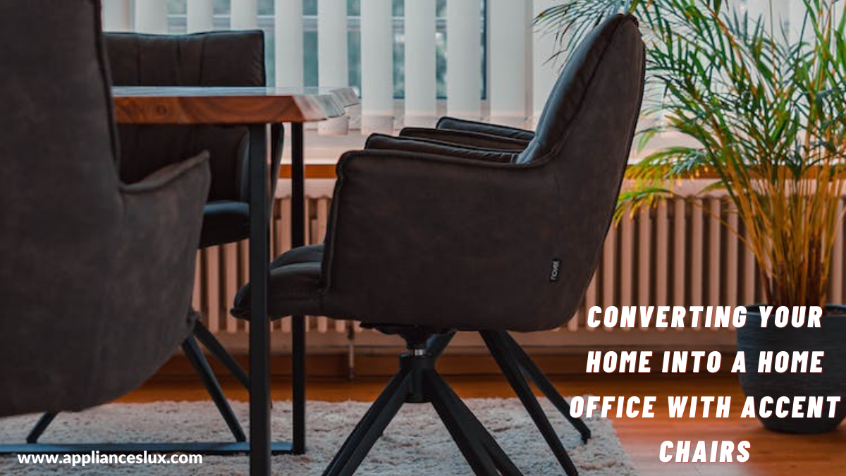 Converting Your Home Into a Home Office With Accent Chairs