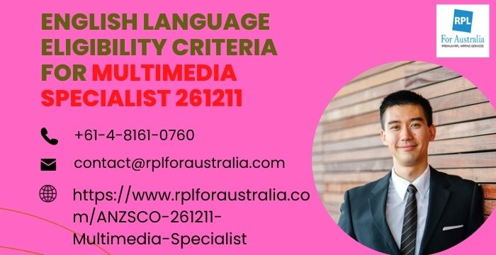 English Language Eligibility Criteria For Multimedia Specialist 261211