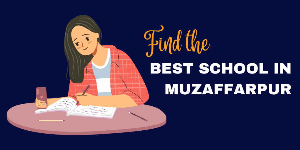 Find the best School in Muzaffarpur